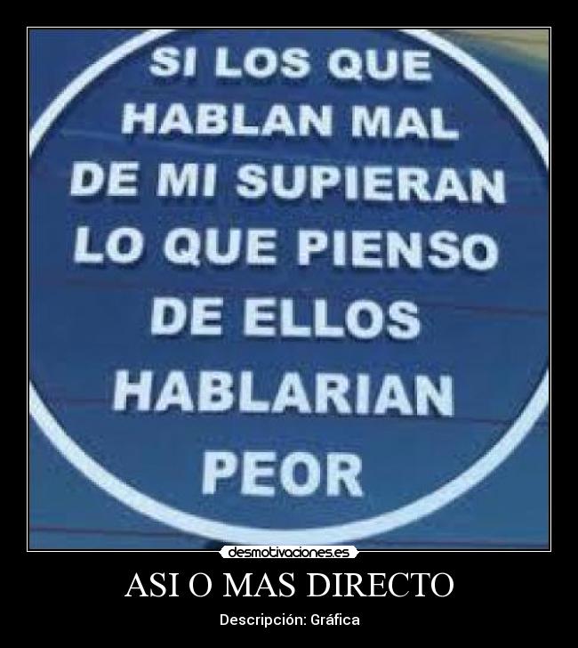ASI O MAS DIRECTO - Descripción: Gráfica