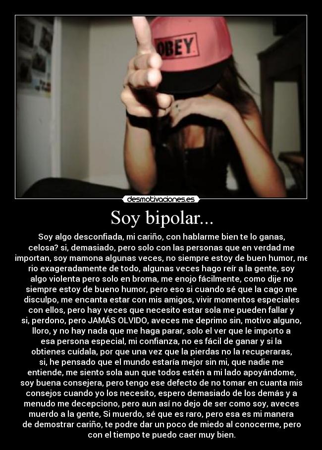 Soy bipolar... -