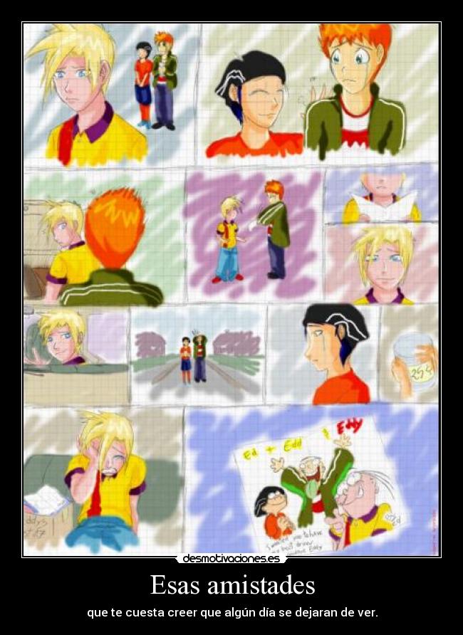 Esas amistades -