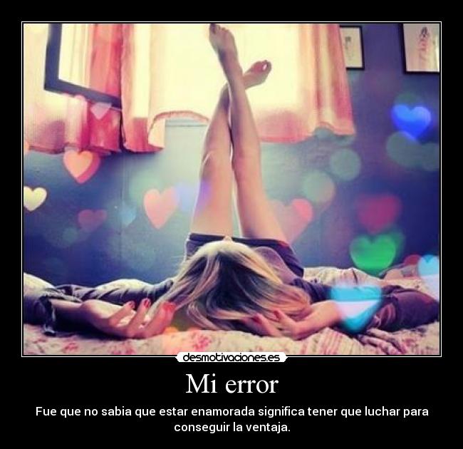 carteles error ventaja amor luchar desmotivaciones