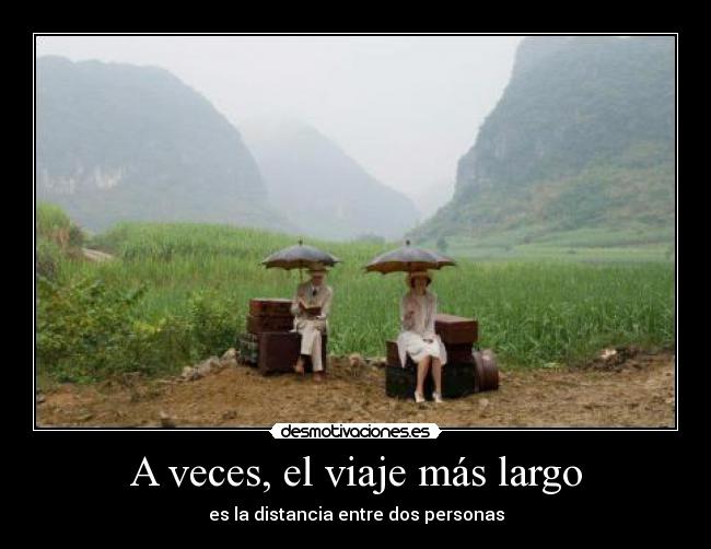 A veces, el viaje más largo - 