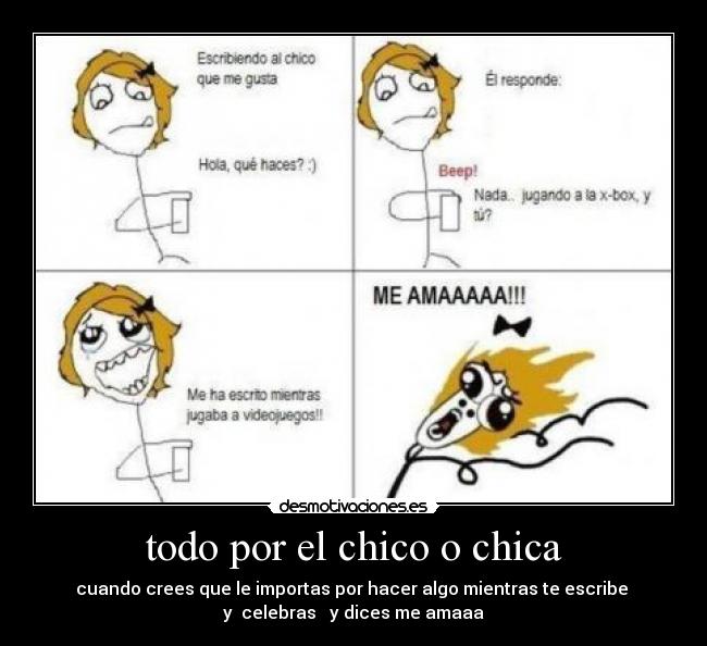 todo por el chico o chica - 