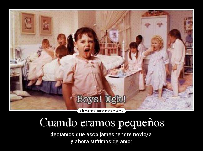 Cuando eramos pequeños -