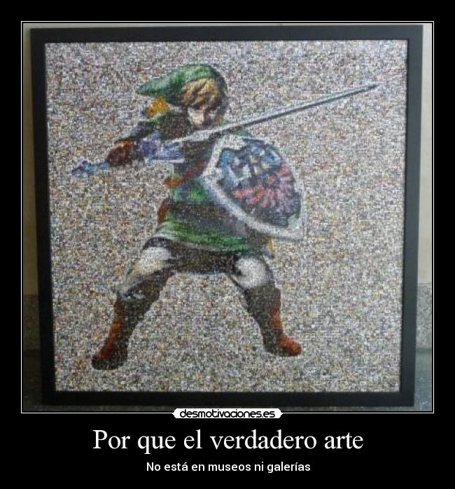 Por que el verdadero arte - No está en museos ni galerías