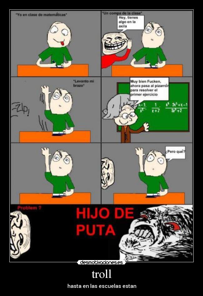 troll - hasta en las escuelas estan