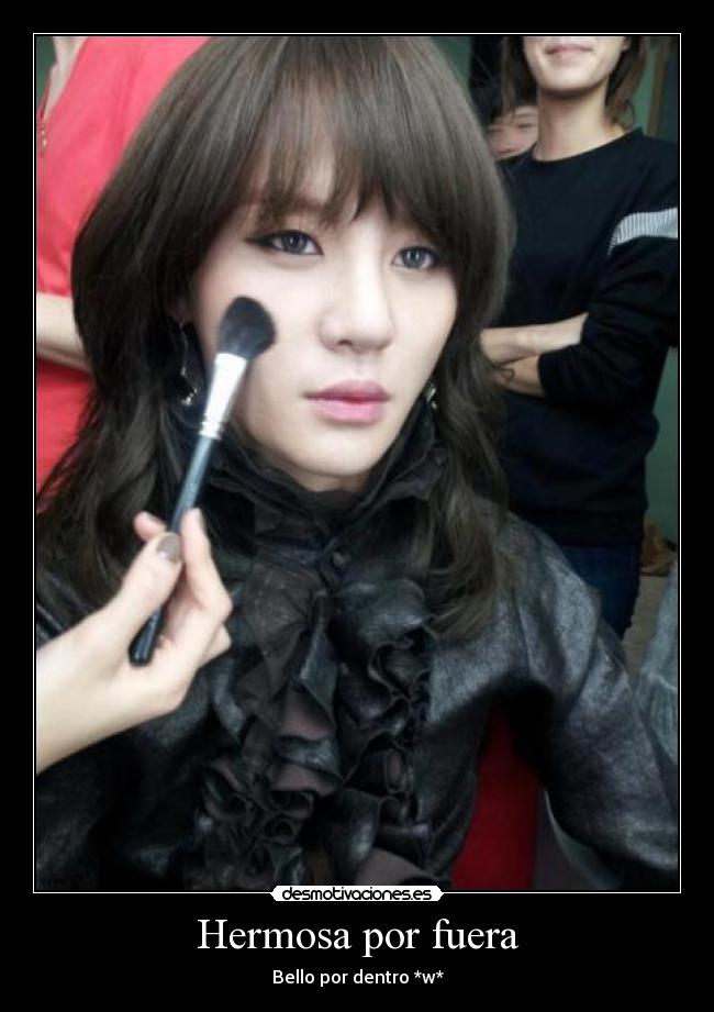 Hermosa por fuera - Bello por dentro *w*