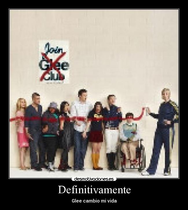 carteles glee cambio desmotivaciones