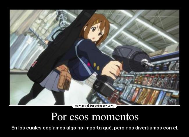 Por esos momentos - 