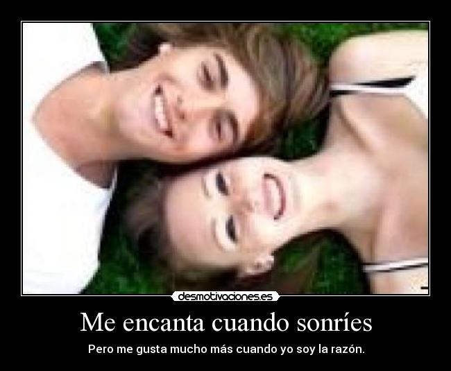Me encanta cuando sonríes - 