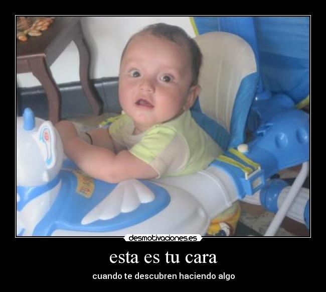 esta es tu cara -