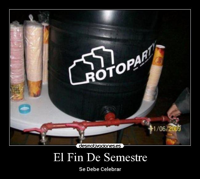 El Fin De Semestre -