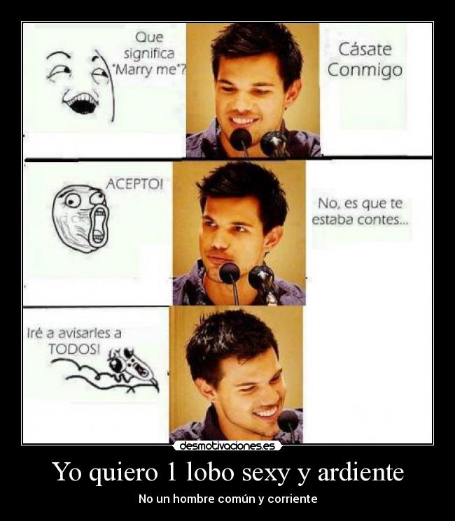 Yo quiero 1 lobo sexy y ardiente -