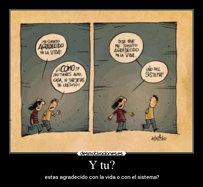 Y tu? -