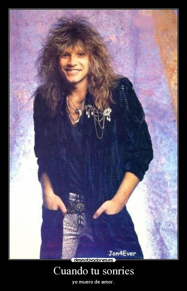 Cuando tu sonries - yo muero de amor .