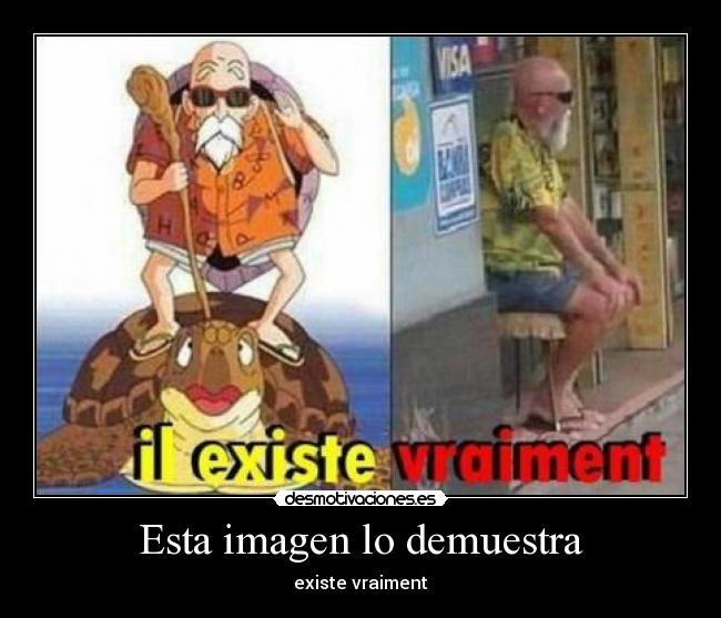 Esta imagen lo demuestra - existe vraiment