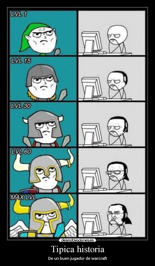 Tipica historia - De un buen jugador de warcraft