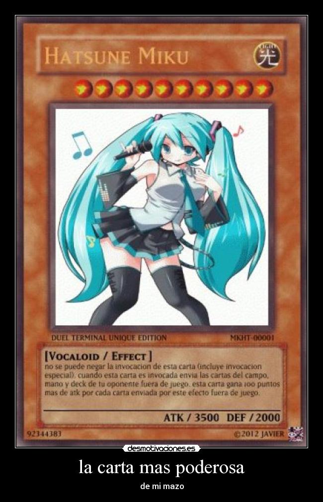 la carta mas poderosa - de mi mazo