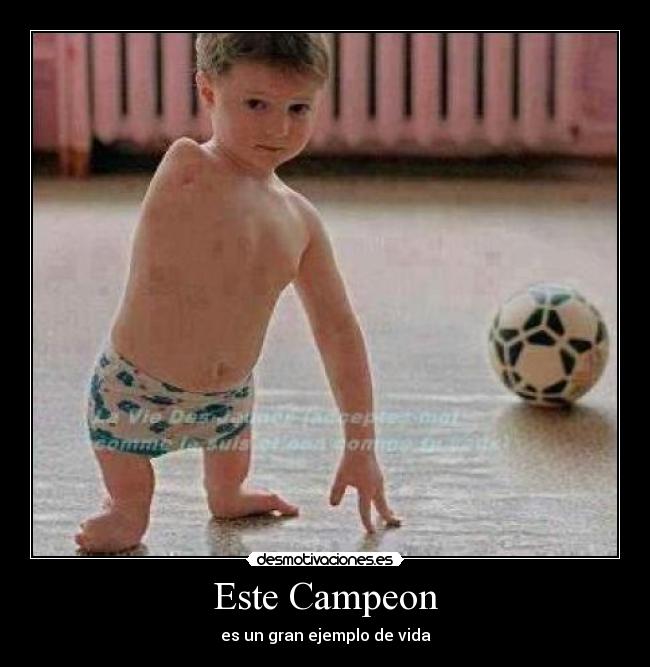 Este Campeon -