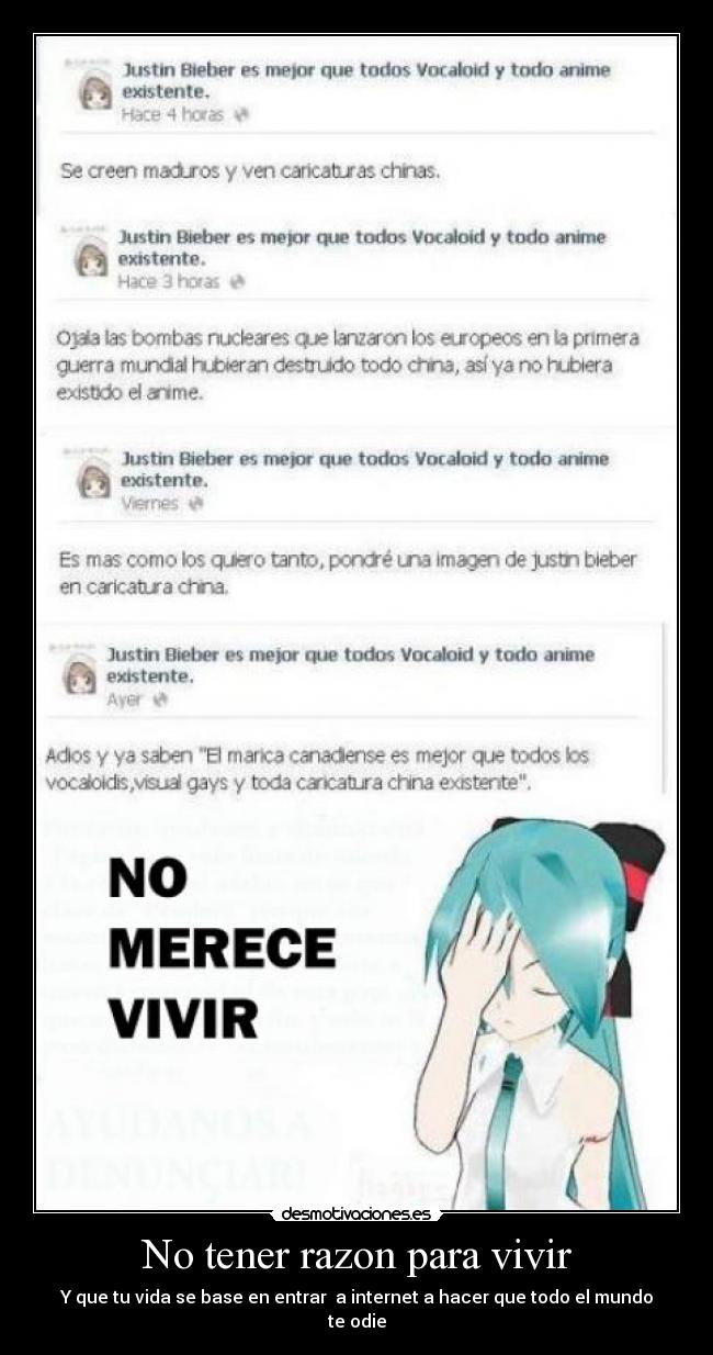 carteles merece vivir anime otaku vocaloid miku hatsune justin bieber desmotivaciones