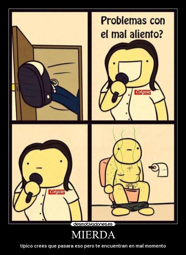 MIERDA -
