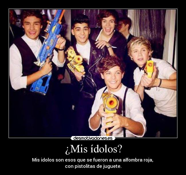 ¿Mis ídolos? - 