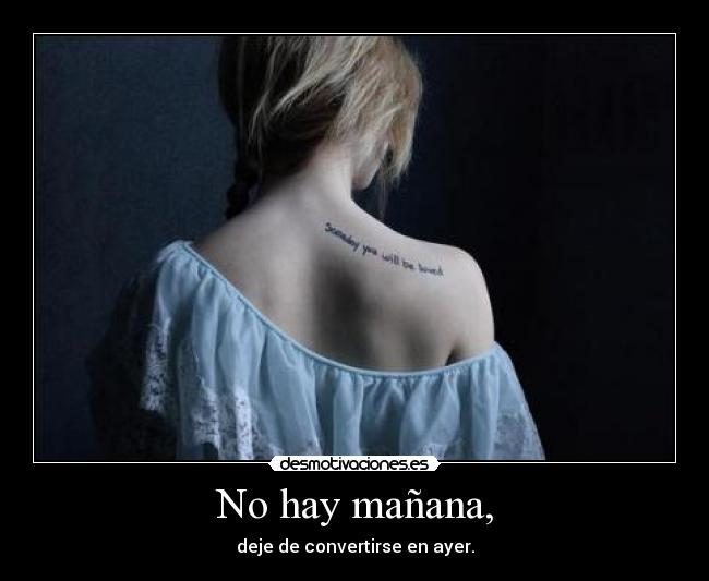 No hay mañana, - 