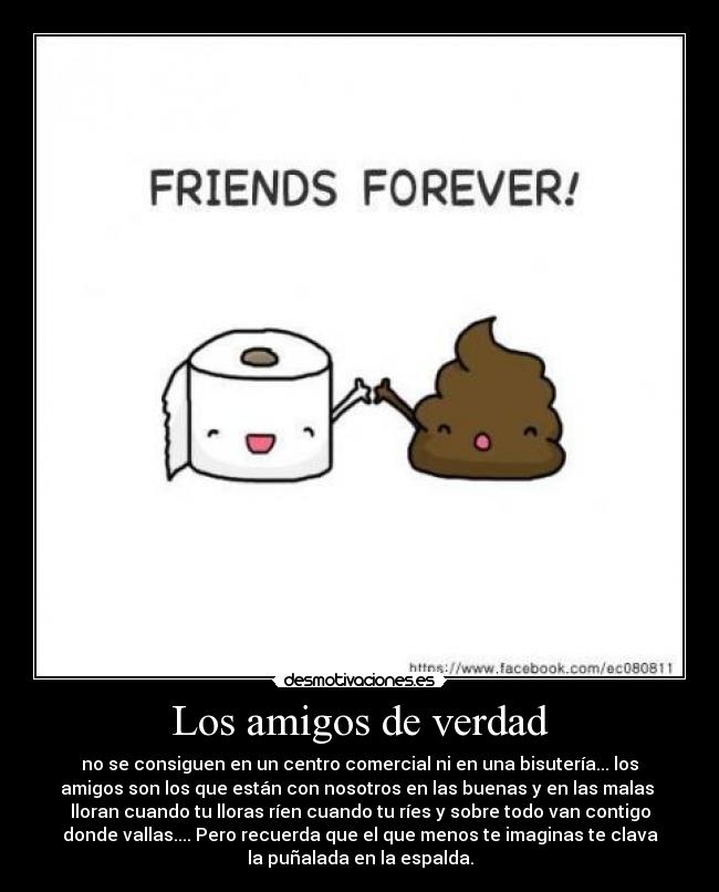 Los amigos de verdad -