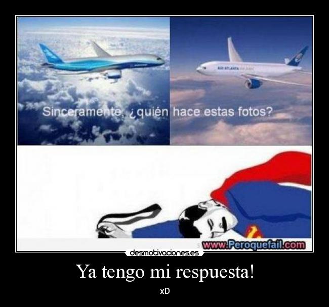 Ya tengo mi respuesta! -
