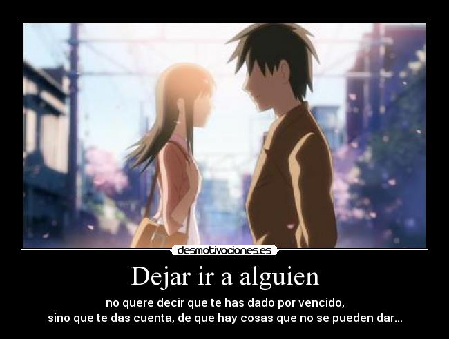 Dejar ir a alguien -