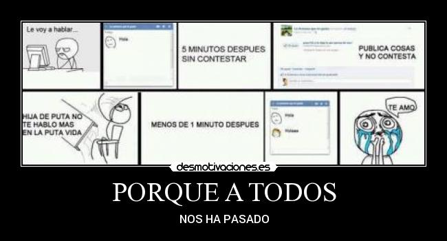 PORQUE A TODOS - NOS HA PASADO