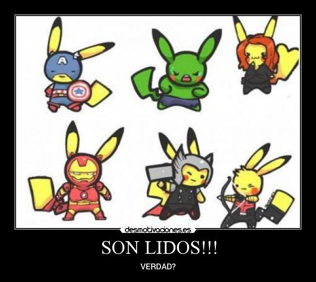 SON LIDOS!!! - VERDAD?