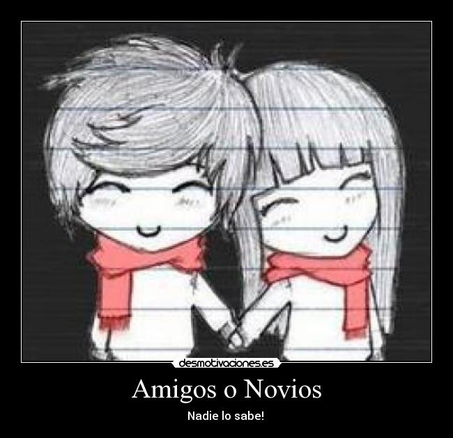 carteles amigos amigos novios desmotivaciones