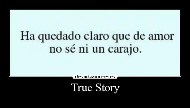 True Story - 