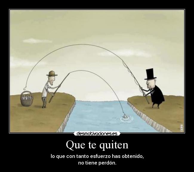 Que te quiten - 