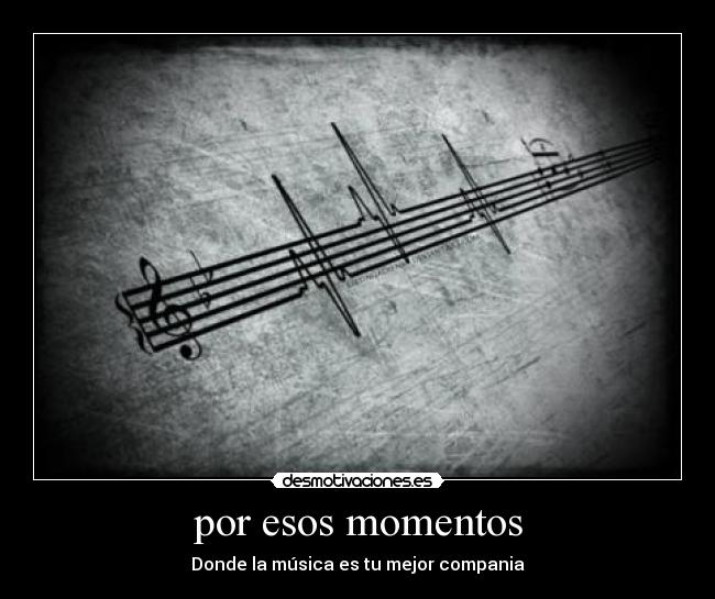 por esos momentos - 