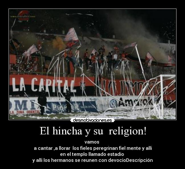 El hincha y su religion! -