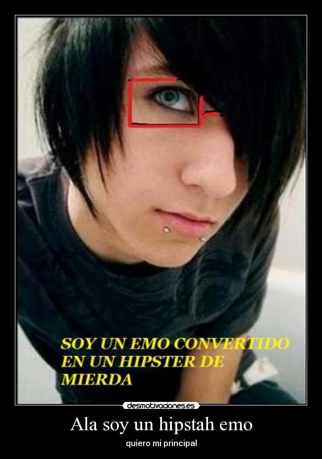 Ala soy un hipstah emo - 