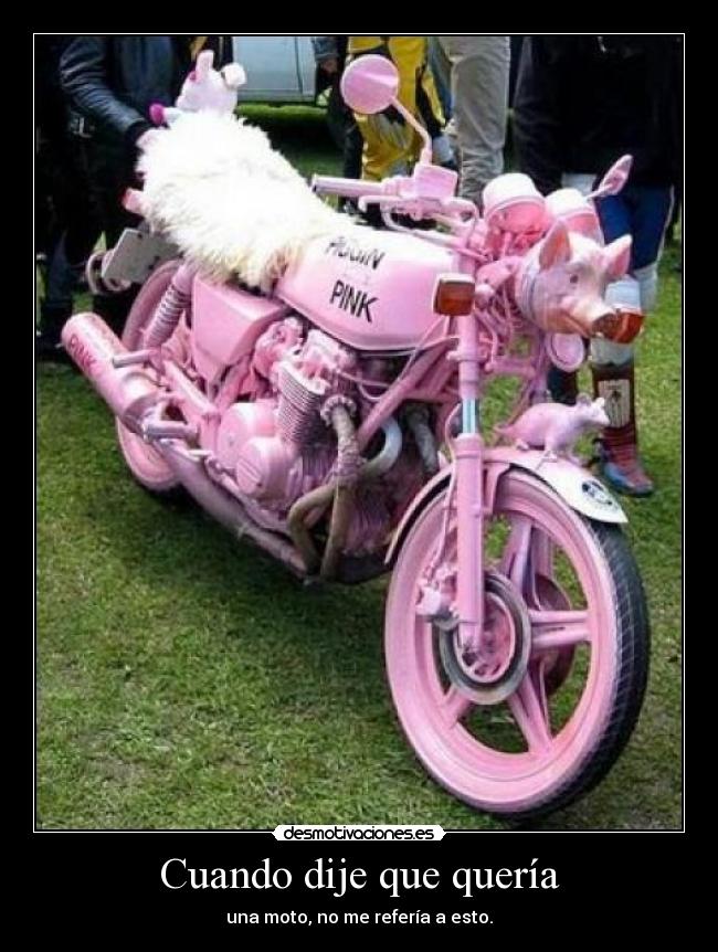 Cuando dije que quería -