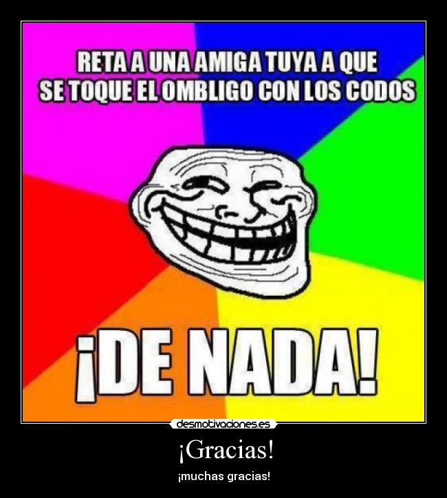 ¡Gracias! - ¡muchas gracias!