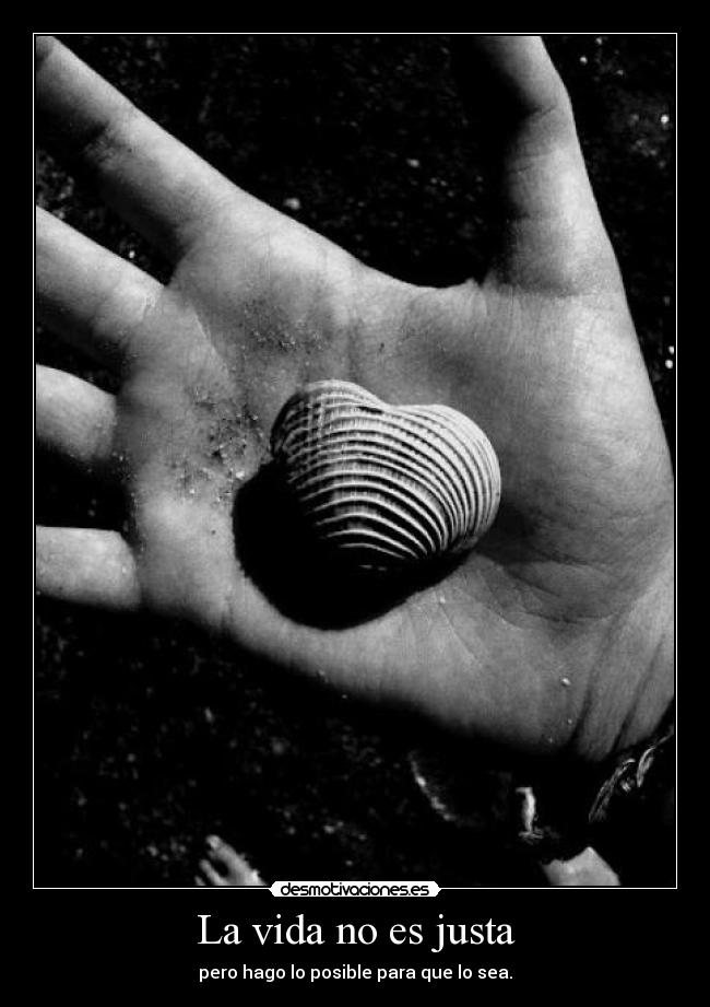 La vida no es justa -