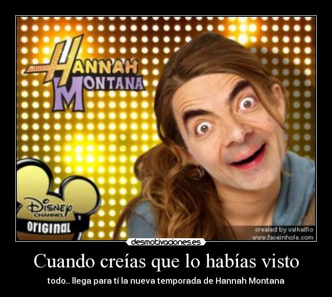 Cuando creías que lo habías visto - todo.. llega para tí la nueva temporada de Hannah Montana