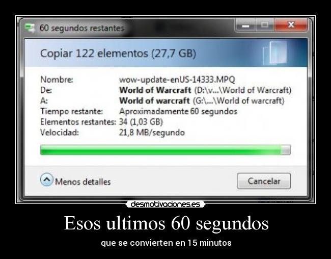 carteles world warcraf copiar computadora minutos segundos desmotivaciones
