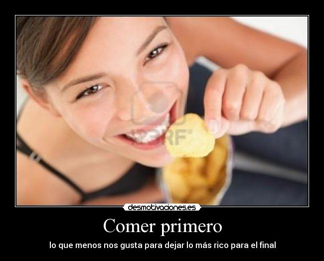 Comer primero - 