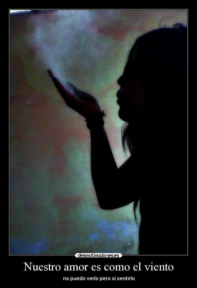 Nuestro amor es como el viento - 