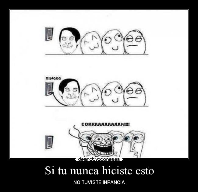 Si tu nunca hiciste esto -