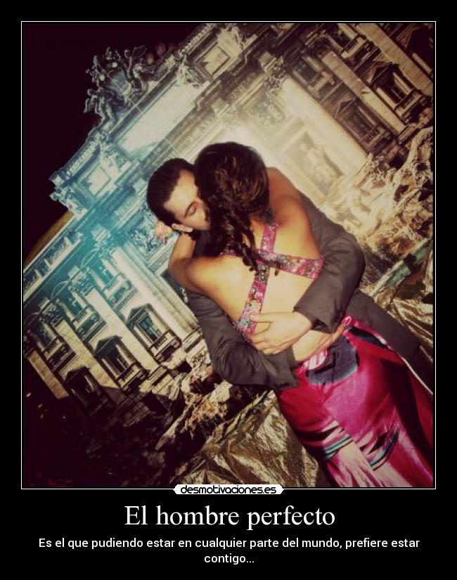 El hombre perfecto -