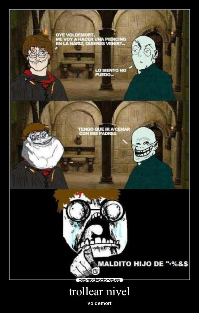 trollear nivel - voldemort