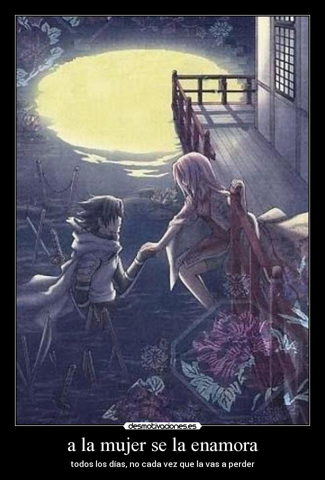 a la mujer se la enamora - 