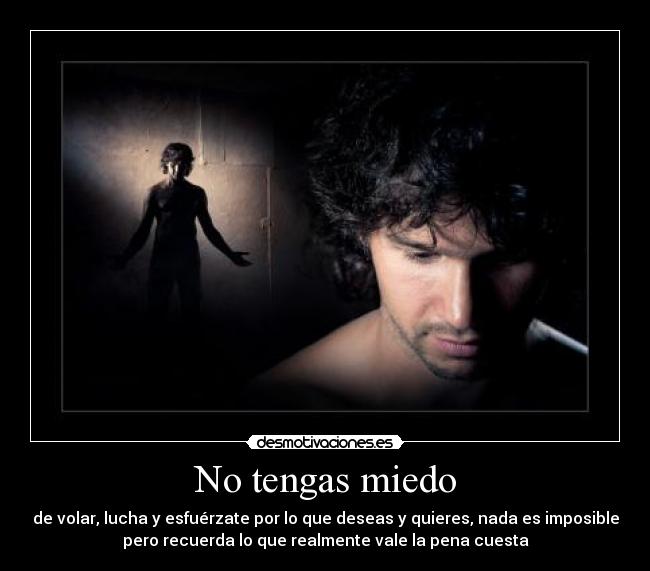 No tengas miedo -