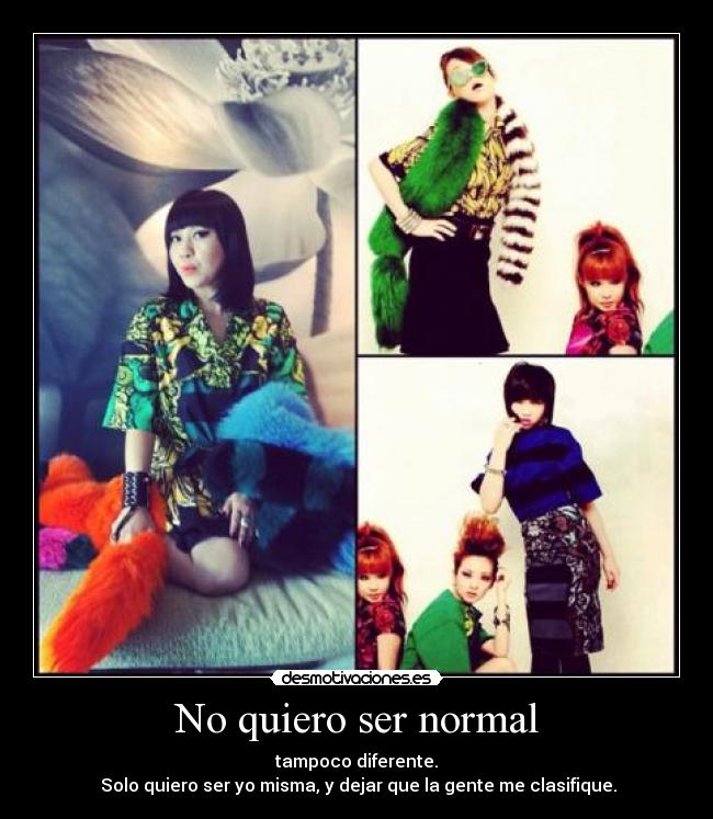 No quiero ser normal -